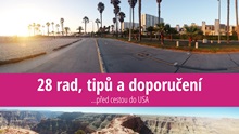 Cestování po USA: 28 důležitých rad, tipů a doporučení