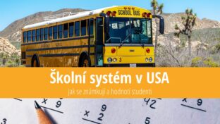 Školní systém v USA: Známky a hodnocení studentů