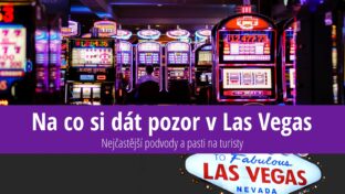 Na co si dát pozor v Las Vegas: 16 známých podvodů na turisty