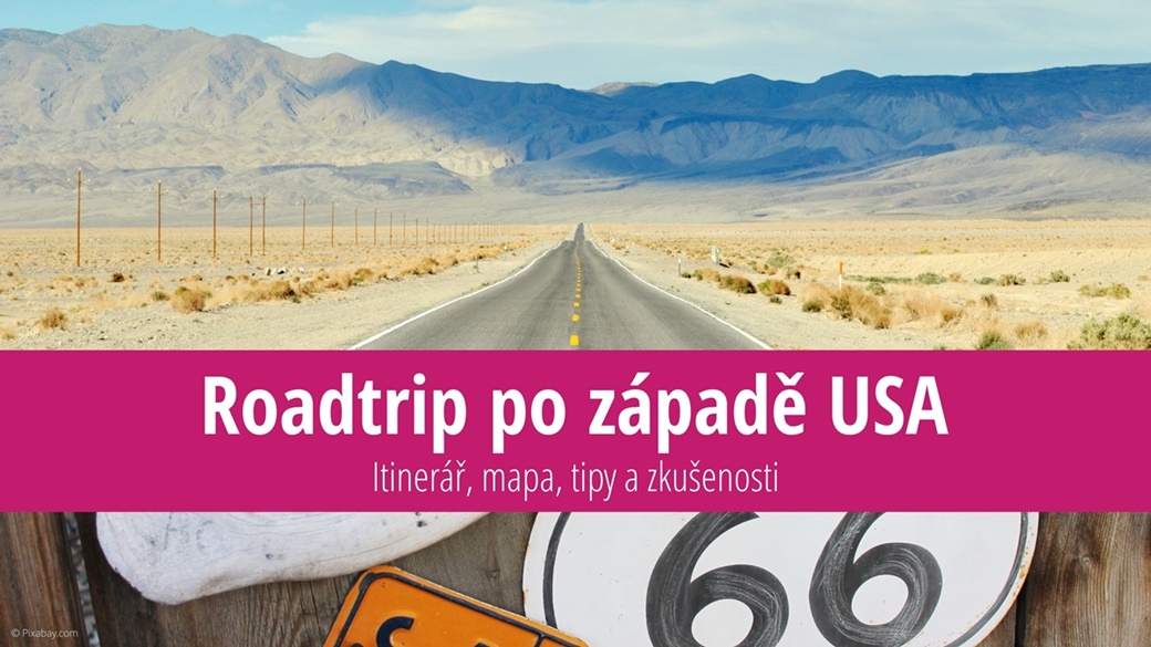 Road Trip po západě USA: Itinerář, mapa, tipy a zkušenosti | © pixabay.com