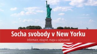 Socha svobody v New Yorku: Vstupné, výška, koruna a zajímavosti