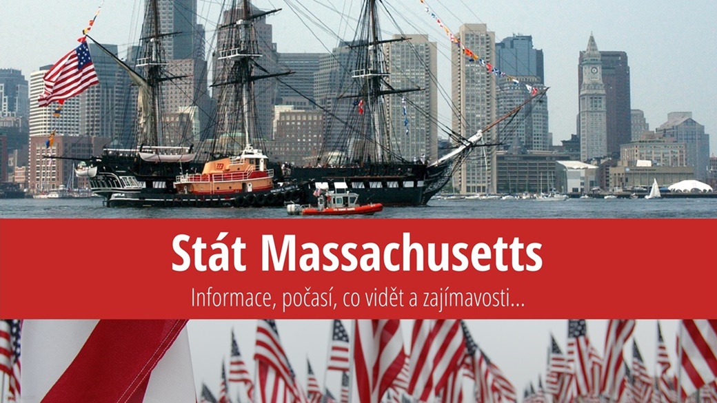 Stát Massachusetts: Mapa, památky, města a zajímavosti