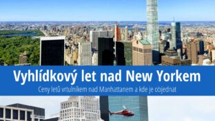 Vyhlídkový let vrtulníkem nad New Yorkem: Cena, kde objednat a rady