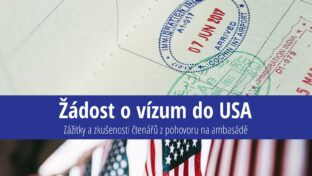 Žádost o vízum do USA: Zkušenosti s pohovorem na ambasádě