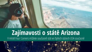 Zajímavosti o Arizoně: Ve Four Corners se protíná hranice čtyř států